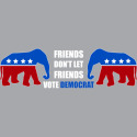 Don't Vote Democrat!
