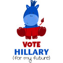 Vote Hillary (for my future) Democratic Donkey