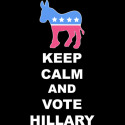 Keep Calm and Vote Hillary