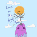 Look on the Bright Side