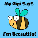 Bee Gigi says I'm Beautiful