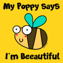 Bee Poppy says I'm Beautiful