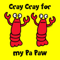 Lobster Cray Cray for my Pa Paw