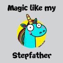 Magic like my Stepfather