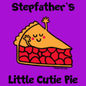 Stepfather's little Cutie Pie