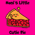 Noni's little Cutie Pie