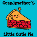 grandmother's little Cutie Pie