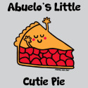 Abuelo's little Cutie Pie