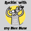 Rockin' with my Mee Maw