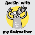 Rockin' with my Godmother