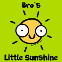 Bro's little sunshine