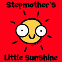 Stepmothers little Sunshine