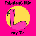 Fabulous like my Tia