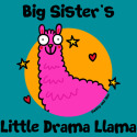 Big Sister's little Drama Llama