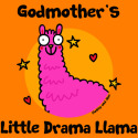 Godmother's little Drama Llama