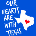 Our Hearts are with Texas - Hurricane Harvey