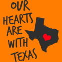 Our Hearts are with Texas - Hurricane Harvey