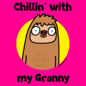 Chillin' with my Granny