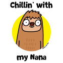 Chillin' with my Nana