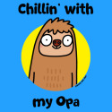 Chillin' with my Opa