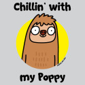 Chillin' with my Poppy