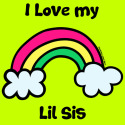 I Love my Lil Sis