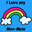 I Love my Mee-Maw