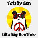 Totally Zen like Big Brother
