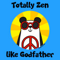 Totally Zen like Godfather