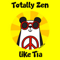 Totally Zen like Tia