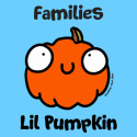 Families Lil Pumpkin
