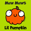 Maw Maws Lil Pumpkin
