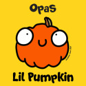 Opas Lil Pumpkin