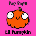 Pap Paps Lil Pumpkin