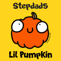 Stepdads Lil Pumpkin