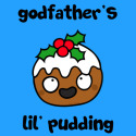 Godfather's lil' Pudding