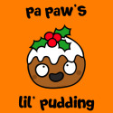 Pa Paw's Lil’ Pudding
