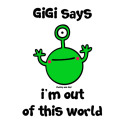 Gigi - out of this world