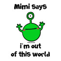 Mimi - out of this world